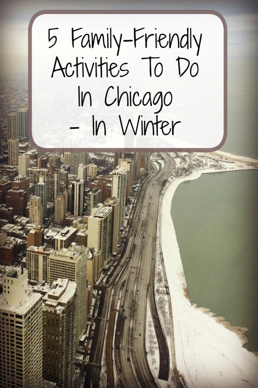 5 things to do with children on a cold, wintery day in Chicago