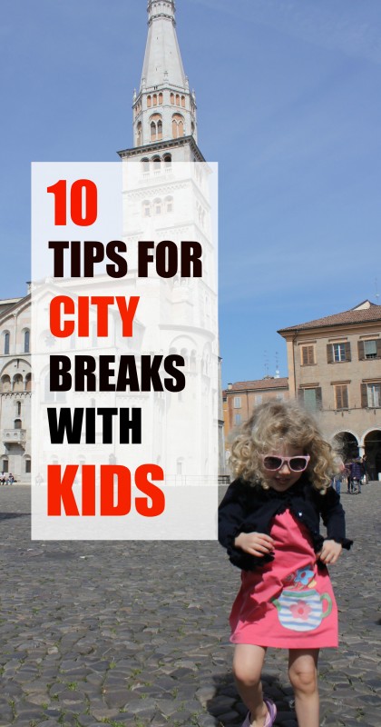 10 Tips for City Breaks with Kids