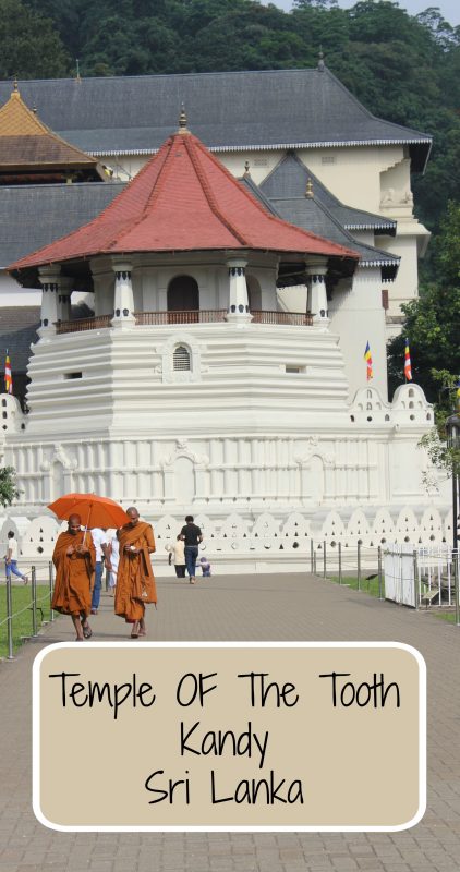 Visiting Sri Lanka's most important temple, The Temple of the Tooth in Kandy