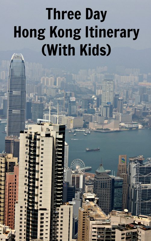 Hong Kong Itinerary: Seeing HK in three days with kids