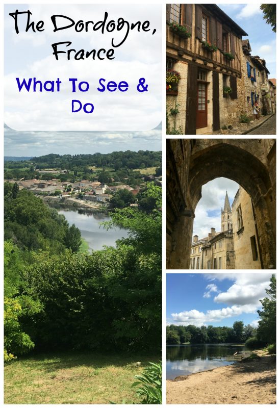 The Dordogne, France: What to see and do with a family
