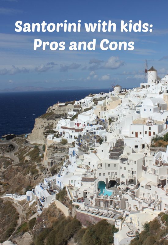 Pros and cons of visiting Greek island of Santorini with kids 