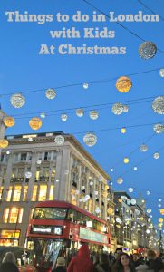 Things to do in London with kids at Christmas