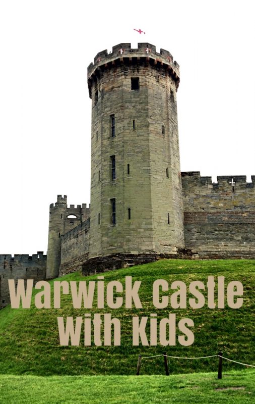 Warwick Castle family trip, activities to do and see with kids #familytravel #travelwithkids #castles #history