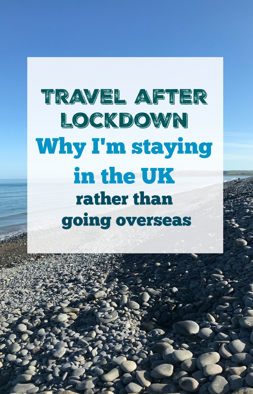 Travel after lockdown, UK travel